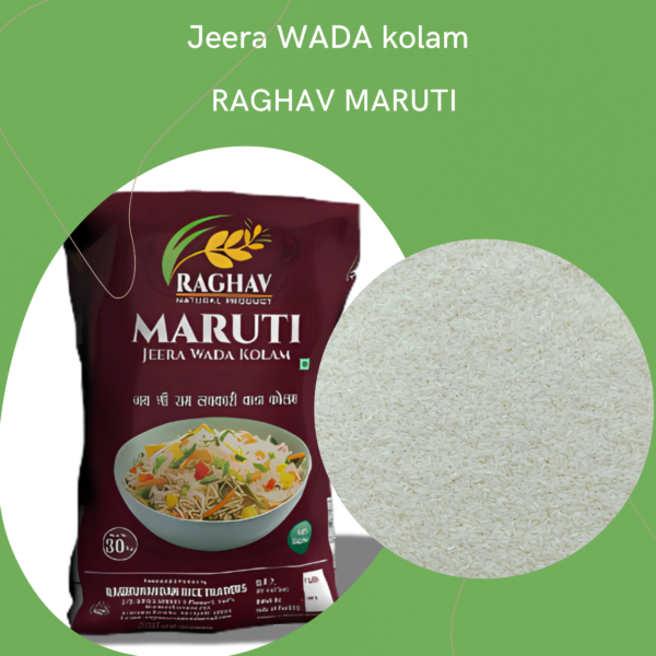 Maruti Jeera Wada Kolam – Raghunandan Rice Product Description 30 KG - Image 2
